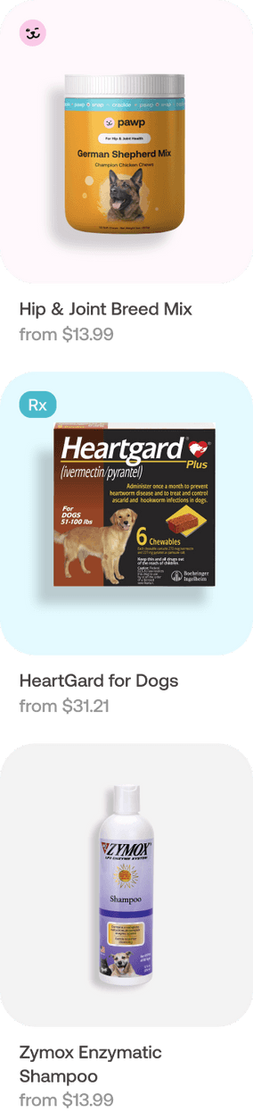Hip & Joint Breed Mix. HeartGard for Dogs. Zymox Enzymatic Shampoo.